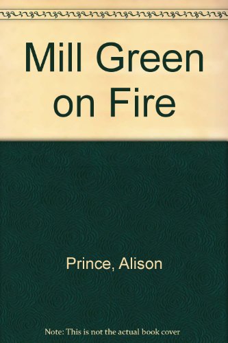Imagen de archivo de Mill Green on Fire a la venta por WorldofBooks