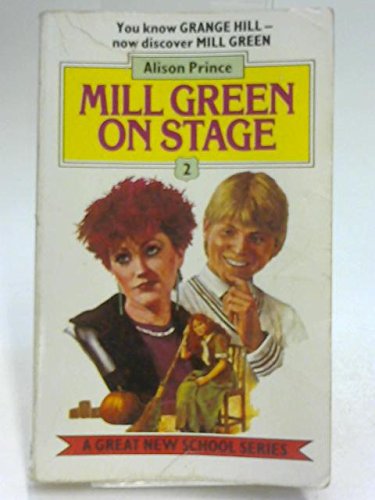 Stock image for Mill Green on Stage for sale by WorldofBooks