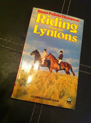 Beispielbild fr Riding with the Lyntons zum Verkauf von WorldofBooks