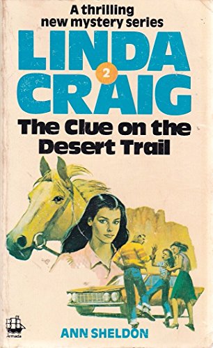 Imagen de archivo de Clue on the Desert Trail (Linda Craig) a la venta por Goldstone Books