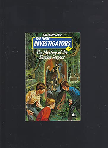 Stock image for Mystery of the Singing Serpent (Three Investigators) for sale by AwesomeBooks