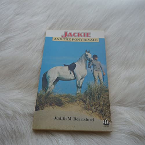 Stock image for Jackie and the Pony Rivals for sale by WorldofBooks