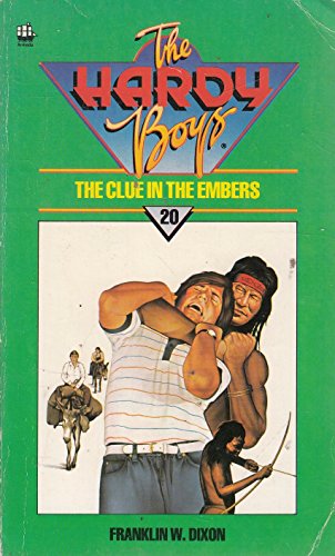 The Clue in the Embers (Hardy Boys, Book 35) (9780006922025) by Dixon, Franklin W.