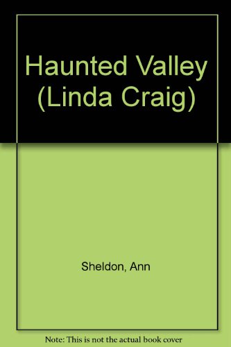 Stock image for Haunted Valley (Linda Craig) for sale by AwesomeBooks