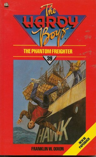 Stock image for Phantom Freighter (The Hardy boys mystery stories) for sale by Reuseabook