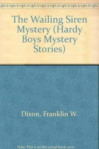 Imagen de archivo de The Wailing Siren Mystery (Hardy Boys, Book 30) a la venta por MusicMagpie