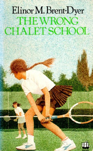 The Wrong Chalet School - Elinor M. Brent-Dyer