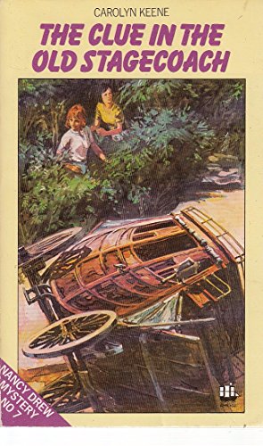 9780006925200: The Clue in the Old Stage Coach: 7 (The Nancy Drew mysteries)