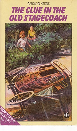 Stock image for The Clue in the Old Stage Coach: 7 (The Nancy Drew mysteries) for sale by WorldofBooks