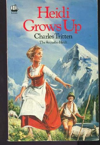 9780006925439: Heidi Grows up (Fontana paperbacks)