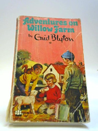 More Adventures on Willow Farm - Blyton, Enid