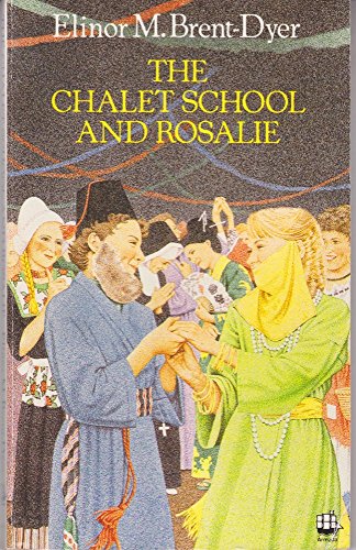 9780006928492: The Chalet School and Rosalie