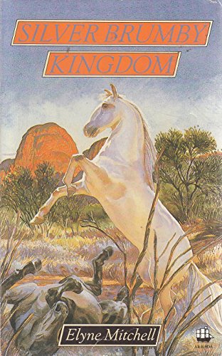 9780006930143: Silver Brumby Kingdom