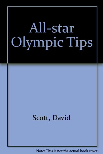 All-star Olympic Tips - David Scott, Bryan Reading