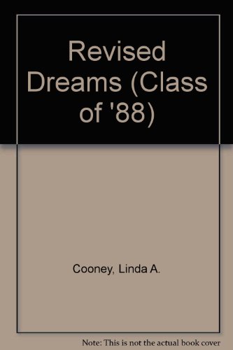 Beispielbild fr Revised Dreams (Class of '88 S.) zum Verkauf von WorldofBooks