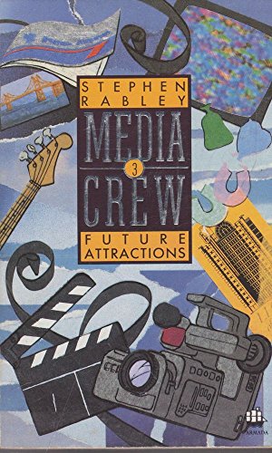 Media Crew 3: Future Attraction