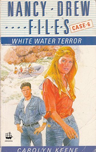 Stock image for White Water Terror (The Nancy Drew Files, Case 6) (Nancy Drew Files S.) for sale by WorldofBooks