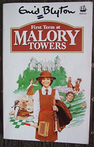 9780006931829: First Term at Malory Towers