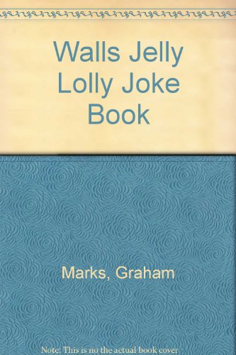 Stock image for Walls Jelly Lolly Joke Book for sale by Reuseabook