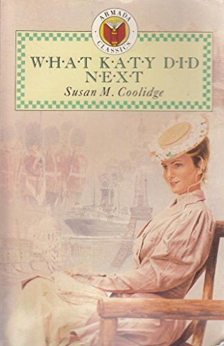 Imagen de archivo de What Katy Did Next (Classics) a la venta por AwesomeBooks