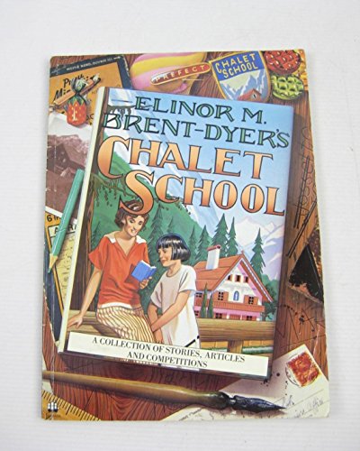 Stock image for Chalet School Gift Book for sale by Black Sun Compass