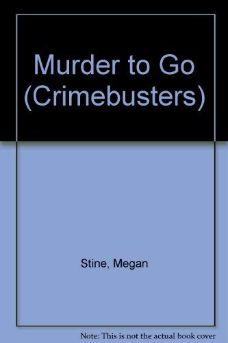 Beispielbild fr Murder to Go (Crimebusters) (The Three Investigators) zum Verkauf von Goldstone Books