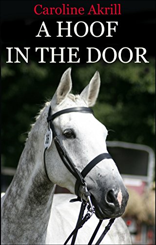 Stock image for Pony Eventing Trilogy 2: a Hoof in the Door for sale by ThriftBooks-Atlanta