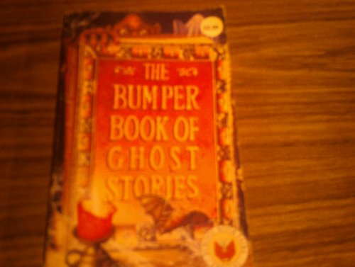 Stock image for Bumper Book of Ghost Stories for sale by AwesomeBooks