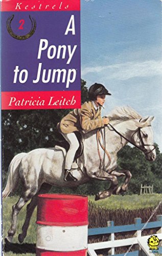 Stock image for A Pony to Jump (Kestrels) for sale by GF Books, Inc.