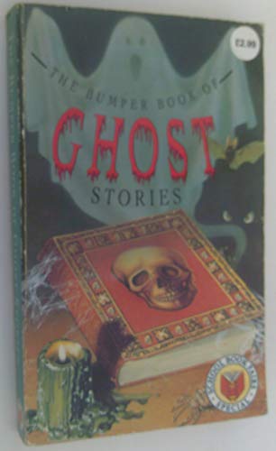 Imagen de archivo de The Bumper Book of Ghost Stories School Book Fair a la venta por WorldofBooks