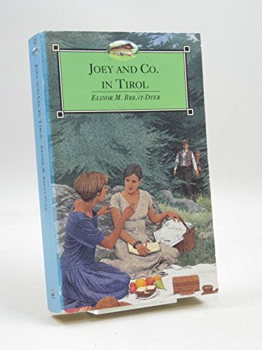 9780006943945: Joey and Co in Tirol (The Chalet School)