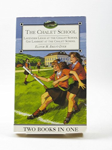 Stock image for Chalet School 2 in 1 Pb for sale by Ergodebooks