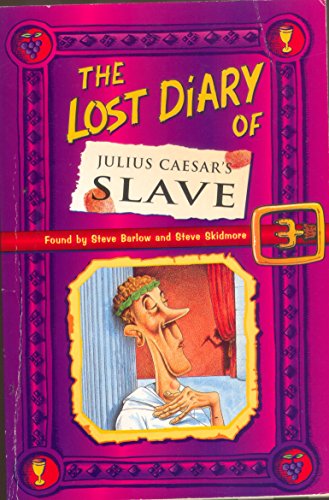 9780006945802: The Lost Diary of Julius Caesar's Slave (The Lost Diaries)