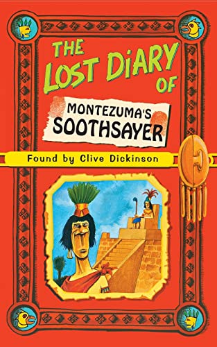 Stock image for The Lost Diary of Montezuma?s Soothsayer (Lost Diaries S) for sale by Ergodebooks