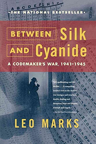 9780007100392: Between Silk and Cyanide : A Codemaker's War, 1941-1945