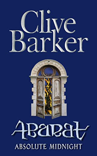 Books of Abarat 03. Absolute Midnight - Barker, Clive