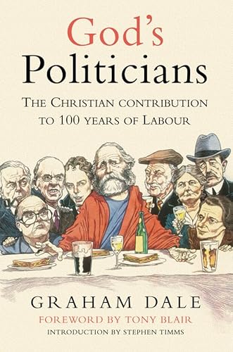 God's Politicians (9780007100651) by Dale, Graham