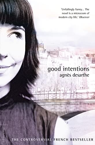 9780007100958: Good Intentions