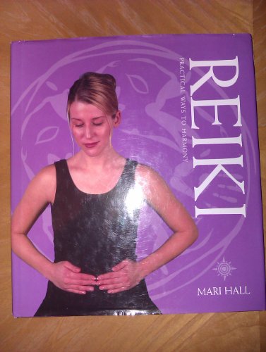 Stock image for Reiki: Practical Ways to Harmony for sale by SecondSale