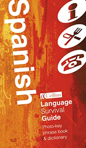 9780007101641: Collins Spanish Language Survival Guide: A Visual Phrasebook and Dictionary (Collins Language Survival Guide) [Idioma Ingls]