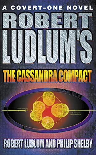 Beispielbild fr ROBERT LUDLUM'S ''THE CASSANDRA COMPACT''' zum Verkauf von ThriftBooks-Dallas