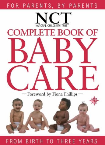9780007101962: Nct Complete Book of Babycare