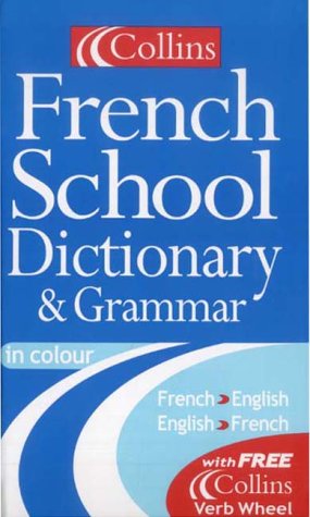 Stock image for Collins Dictionary and Grammar  " Collins French School Dictionary and Grammar for sale by WorldofBooks