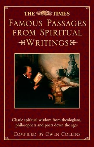 Beispielbild fr The Times Famous Passages from Spiritual Writings zum Verkauf von AwesomeBooks