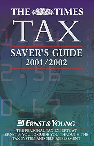 Beispielbild fr The Times Tax Savers Guide 2001/2002 zum Verkauf von AwesomeBooks