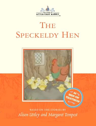 9780007102594: The Speckledy Hen (The tales of Little Grey Rabbit)