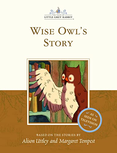 Beispielbild fr Wise Owl  s Story (The tales of Little Grey Rabbit) zum Verkauf von AwesomeBooks