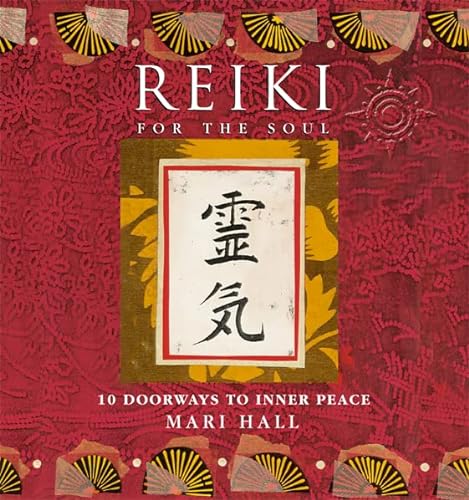 Stock image for Reiki for the Soul: 10 doorways to inner peace for sale by WorldofBooks