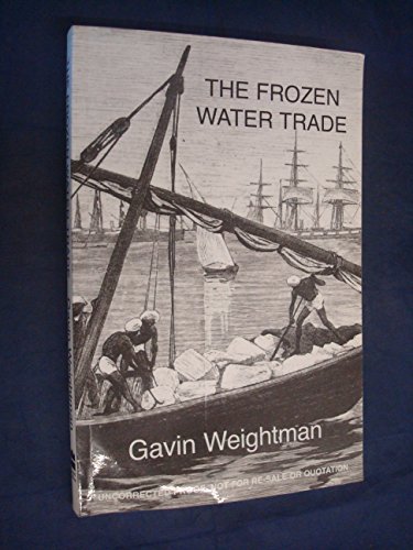 Stock image for Frozen Water Trade, The for sale by Aynam Book Disposals (ABD)