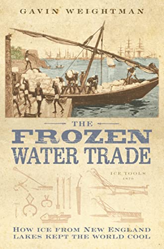 Stock image for The Frozen Water Trade for sale by SecondSale
